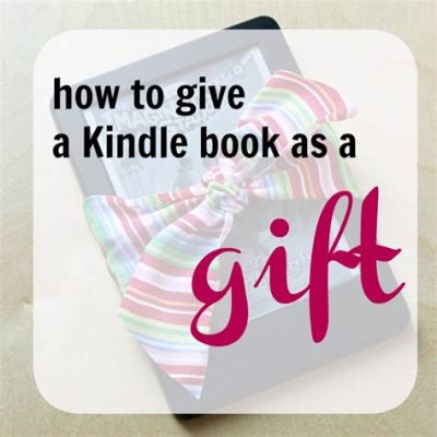 how to gift kindle books