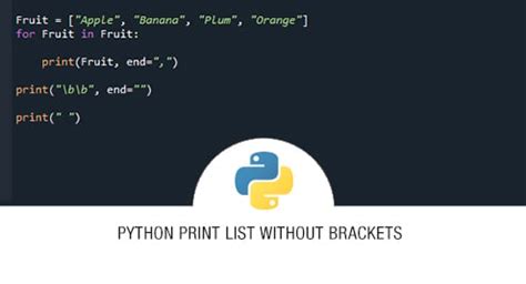 how to print a list in python without the brackets - Exploring Creative Ways to Display List Data in Python